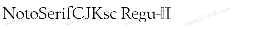 NotoSerifCJKsc Regu字体转换